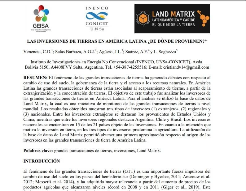 En el marco de su beca doctoral del programa Land Matrix, Cristian Venencia presenta el primer informe técnico titulado “Las inversiones de tierras en América Latina ¿De dónde provienen?”.