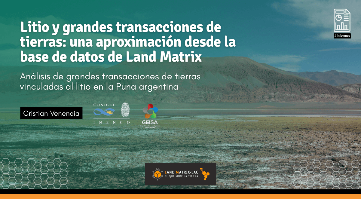 Slider_Informe Técnico - Litio y grandes transacciones de tierras